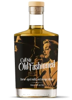 Call Me Old Fashioned – 30% ABV